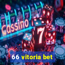 66 vitoria bet